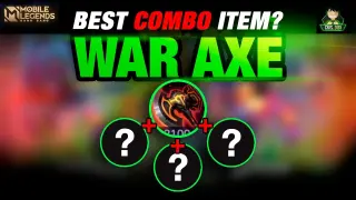 BEST COMBO ITEMS FOR WAR AXE | HOW TO BUILD | TIPS AND GUIDES MOBILE LEGENDS | CRIS DIGI