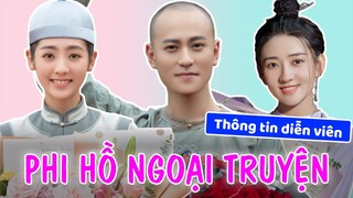 Tần tần tật về PHI HỒ NGOẠI TRUYỆN do Tần Tuấn Kiệt, Lương Khiết, Hình Phi thủ vai