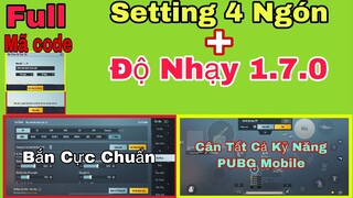 PUBG Mobile | All Code - Độ Nhạy Bắn Cực Chuẩn & Setting 4 Ngón Cân Tất Cả Kỹ Năng Của Pro