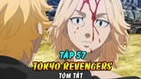 Tóm Tắt Tokyo Revengers Tập 57 | Mikey Biến Mất 10 Năm - Cuộc Sống Của Các Thành Viên Touman