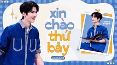 VIETSUB FULL | XIN CHÀO THỨ 7 —— NGÀY 03/08/2024 | Trương Lăng Hách, Triệu Kim Mạch