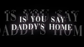 Daddy's Home | LyricVideo
