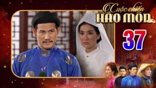 CUỘC CHIẾN HÀO MÔN Tập 37 | Phim bộ cổ trang Việt Nam hay mới nhất 2025 | Phim Việt Nam THVL
