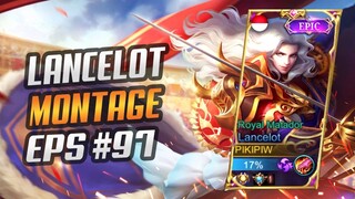 FAST HAND + UNLIMITED SKILL 1 | LANCELOT MONTAGE #97 | RANK HIGHLIGHTS | BEST MOMENTS | MLBB