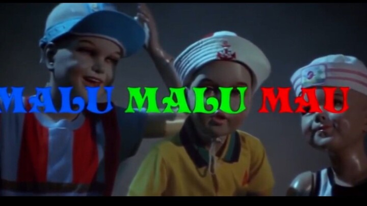 MALU MALU MAU (warkop d.k.i)