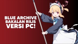 Game Blue Archive Bakalan Rilis di Versi PC!