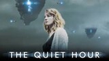 The Quiet Hour  Full Sci-Fi Thriller Movie