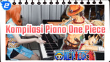 Kompilasi Audio One Piece - Spesial 1,000,000 Pelanggan | Piano Ru_2