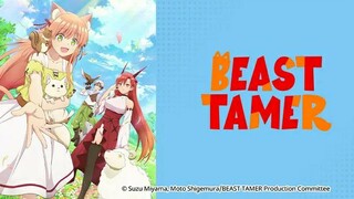 Tập 2- Luyện thú sư sau khi bị đuổi khỏi tổ đội Dũng Sĩ