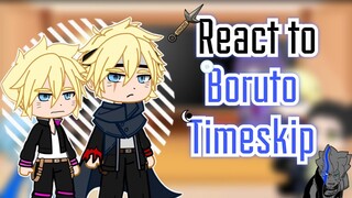 Boruto & Academy Friends react to Borutos Future (BoruSara)