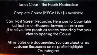 James Clear Course The Habits Masterclass Download