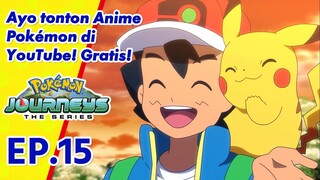 Pokémon Journeys: The Series | EP15 Pencarian Di Hari Bersalju! | Pokémon Indonesia