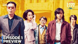 Low Life - Episode 1 Subtitle Bahasa Indonesia
