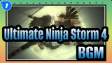 [Ultimate Ninja Storm 4] BGM_A1