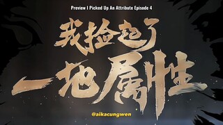 I Picked Up An Attribute Episode 4-5-6-7 [PV] Preview