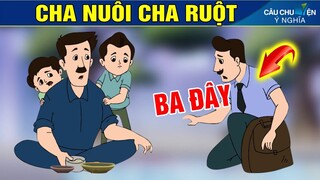 Phim Hoạt Hình - CHA NUÔI, CHA RUỘT ► Truyện Cổ Tích | Khoảnh Khắc Kỳ Diệu 2020 | Phim Hay 2020