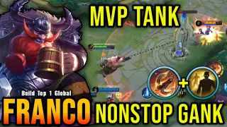 NonStop Gank Franco MVP Play!! - Build Top 1 Global Franco ~ MLBB