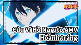 Cửu Vĩ Hồ Naruto AMV
Hoành tráng