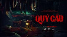 Quỷ Cẩu | Nỗi Ám Ảnh Từ Oan Hồn Chó Đội Nón Mê | Phim Kinh Dị