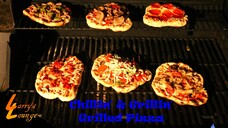Chillin' n' Grillin' - Grilled Pizza