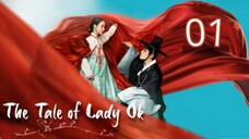 01 | The Tale of Lady Ok [Eng Subs]