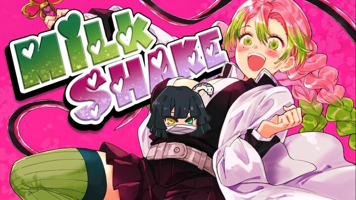 【AMV】My Milkshake - Kimetsu No Yaiba / Demon Slayer