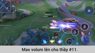 Max volum lên cho thầy p11