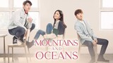 7  Mountains and Oceans ENG SUB