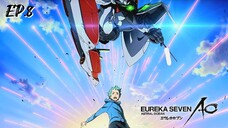 Eureka Seven AO ยูเรก้า เซเว่น เอโอ ตอนที่ 8 [พากย์ไทย]