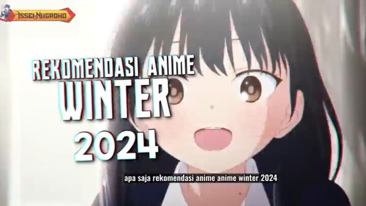 ANIME WINTER PALING KERENN BUAT DI TONTON