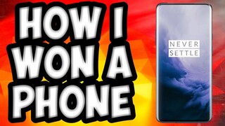 HOW I WON A ONE PLUS 7 PRO
