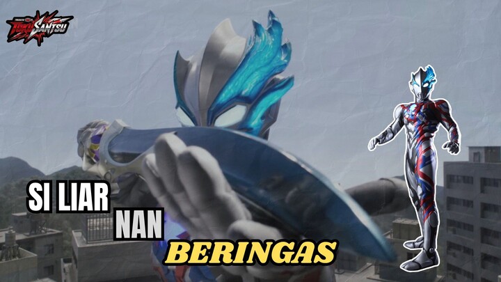 ULTRAMAN BLAZAR: SI ULTRAMAN LIAR NAN BERINGAS!