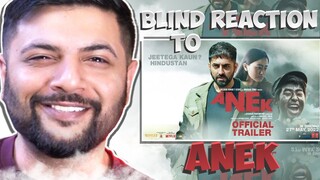 Pakistani Reacts To Anek | Official Trailer | Anubhav Sinha, Ayushmann Khurrana | 27th May 2022 |