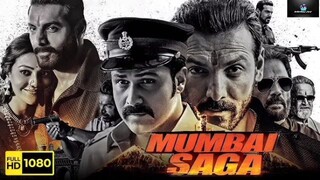 Mumbai Saga full movie