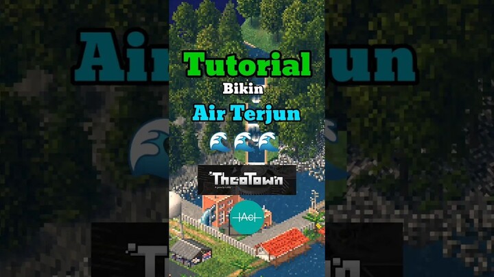 ini bikin air terjun minimalsi di #theotown