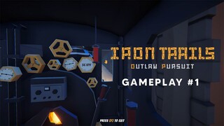 Iron Trails [DEMO] | Gameplay #1