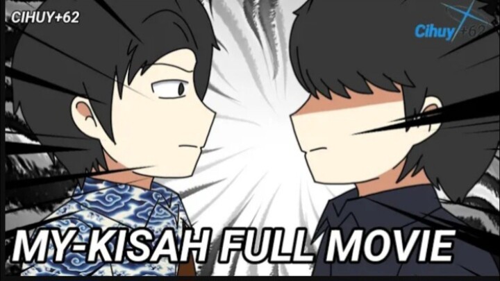 MY-KISAH || FULL MOVIE || CIHUY+62