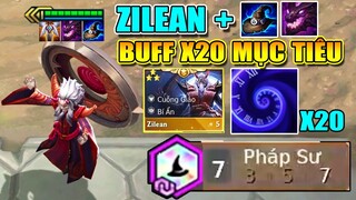 ZILEAN 3 SAO PHÁP SƯ + LONG TỘC - BUFF PHÁT 20 MỤC TIÊU BẤT TỬ NGUYÊN TEAM