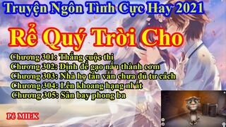 Rể Quý Trời Cho Chương 301 - 305 || Lâm Thanh Diện Hứa Bích Hoài