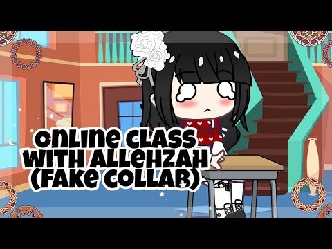 ❦︎Online Class with Allehzah❦︎ [PART 1] [FAKE COLLAB]