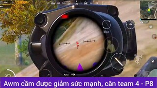 Awm cầm được giảm sức mạnh cân team 4 phần 8