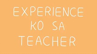 Experience ko sa teacher part 1 Pinoy animation