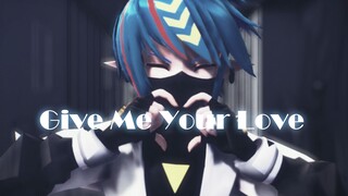 【凹凸世界MMD】神近耀——Give Me Your Love