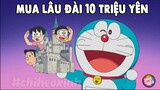 Review Doraemon - Mua Biệt Thự 10 Triệu Yên | #CHIHEOXINH | #1255