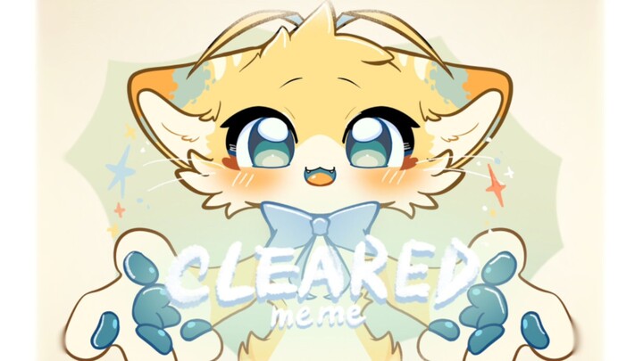 [兽设oc] CLEARED /animation meme