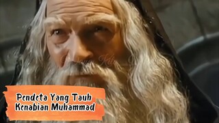 PENDETA YANG TAUH KENABIAN MUHAMMAD