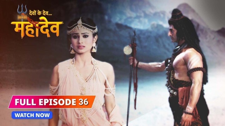 ศิวะ พระมหาเทพ (devon ke dev mahadev)  Ep.36 (full ver 💜🩷🌸)