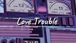 杉本琢弥(BLACK IRIS)/Love Trouble(Lyric Video)