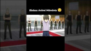 Badass anime moment 😏