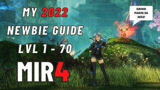 MIR4 GUIDE : MY 2022 NEWBIE GUIDE LVL 1 - 70 (TAGALOG)